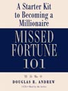 Missed Fortune 101